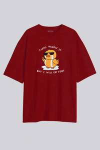 I Will Handle It - Oversized T-Shirt