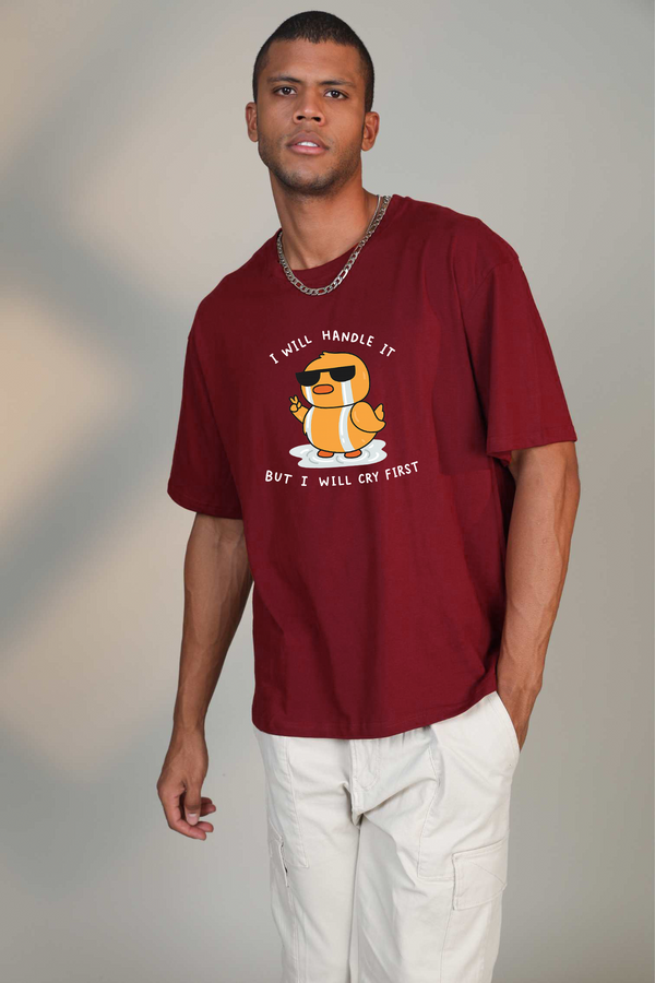 I Will Handle It - Oversized T-Shirt