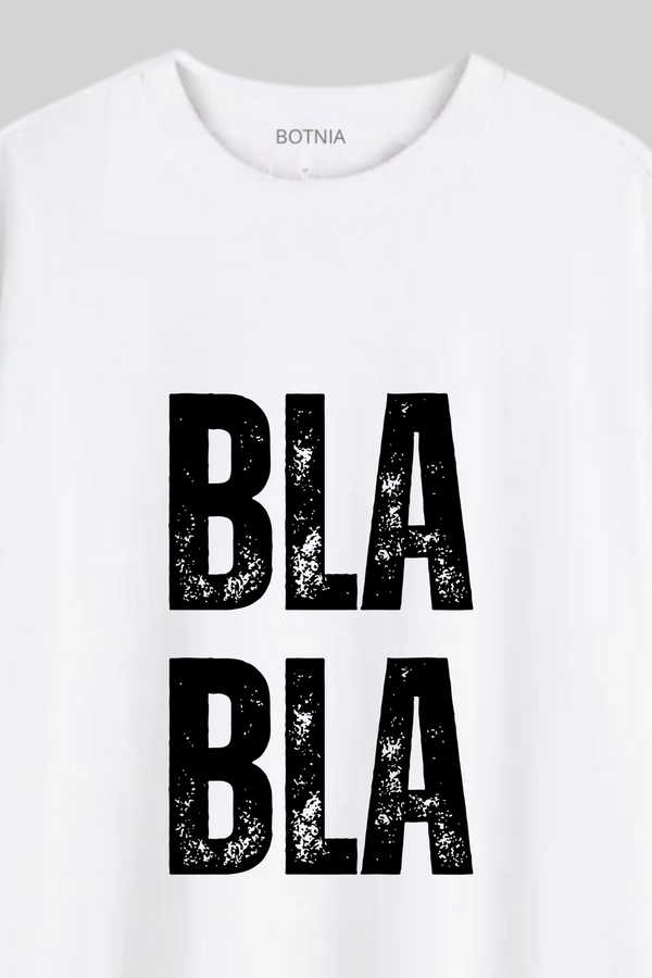 Bla Bla- Oversized T-Shirt