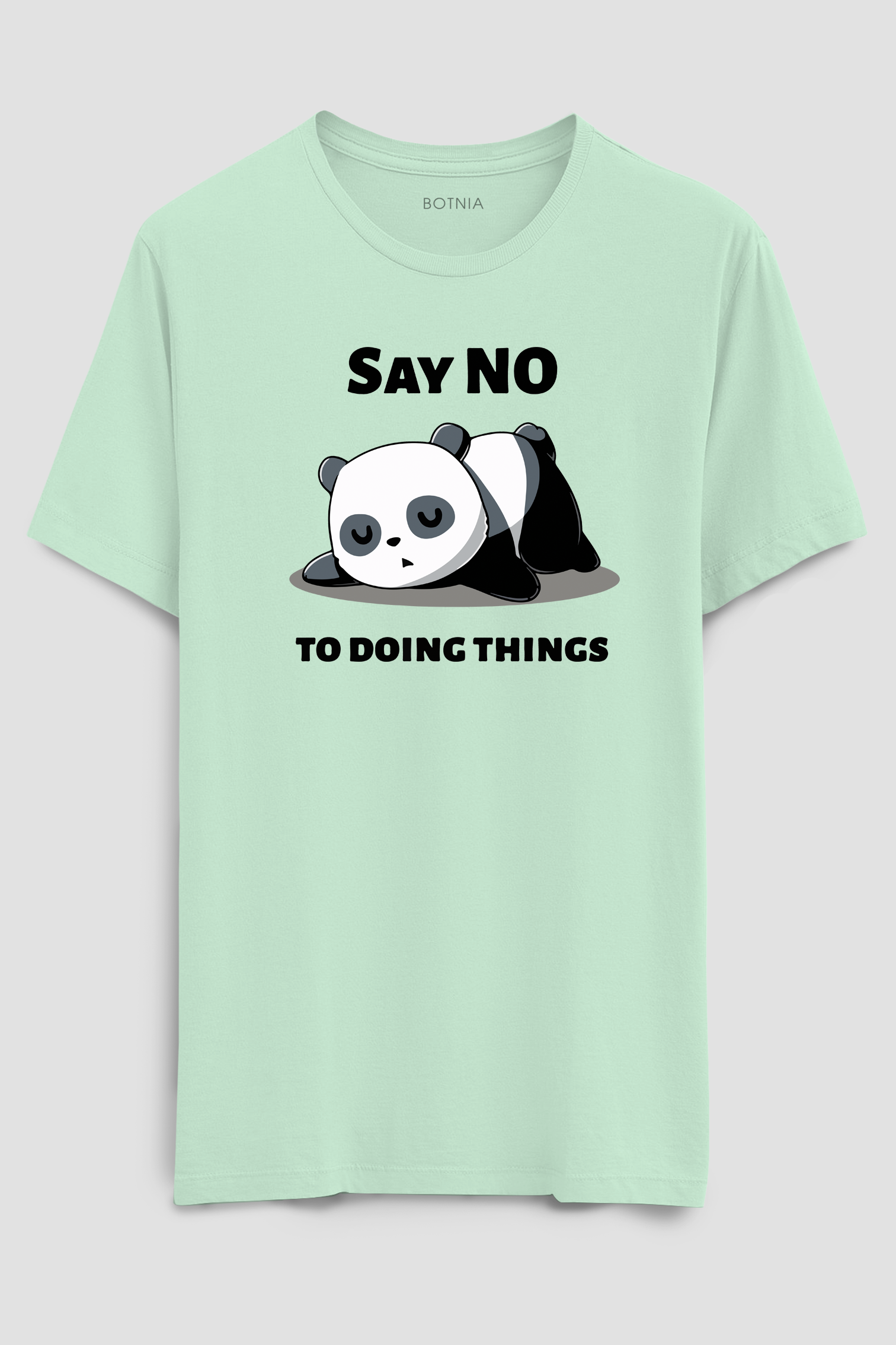 Say No to doing things- Half sleeve t-shirt