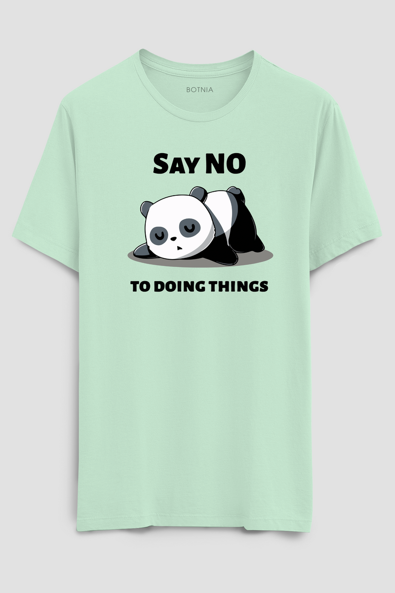 Say No to doing things- Half sleeve t-shirt - Botnia