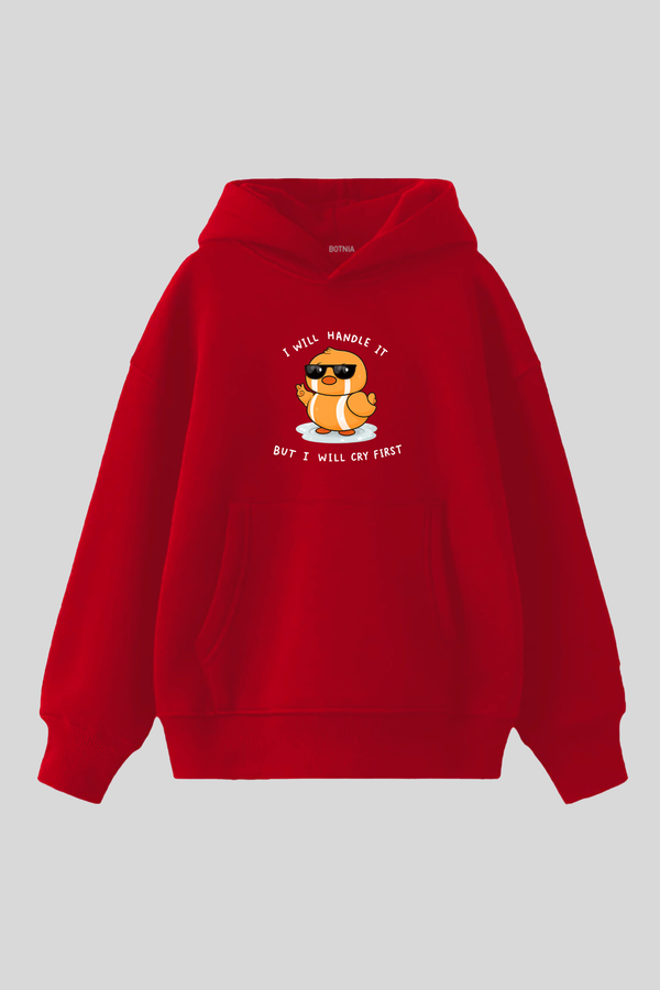 I Will Handle It - Oversized Hoodie