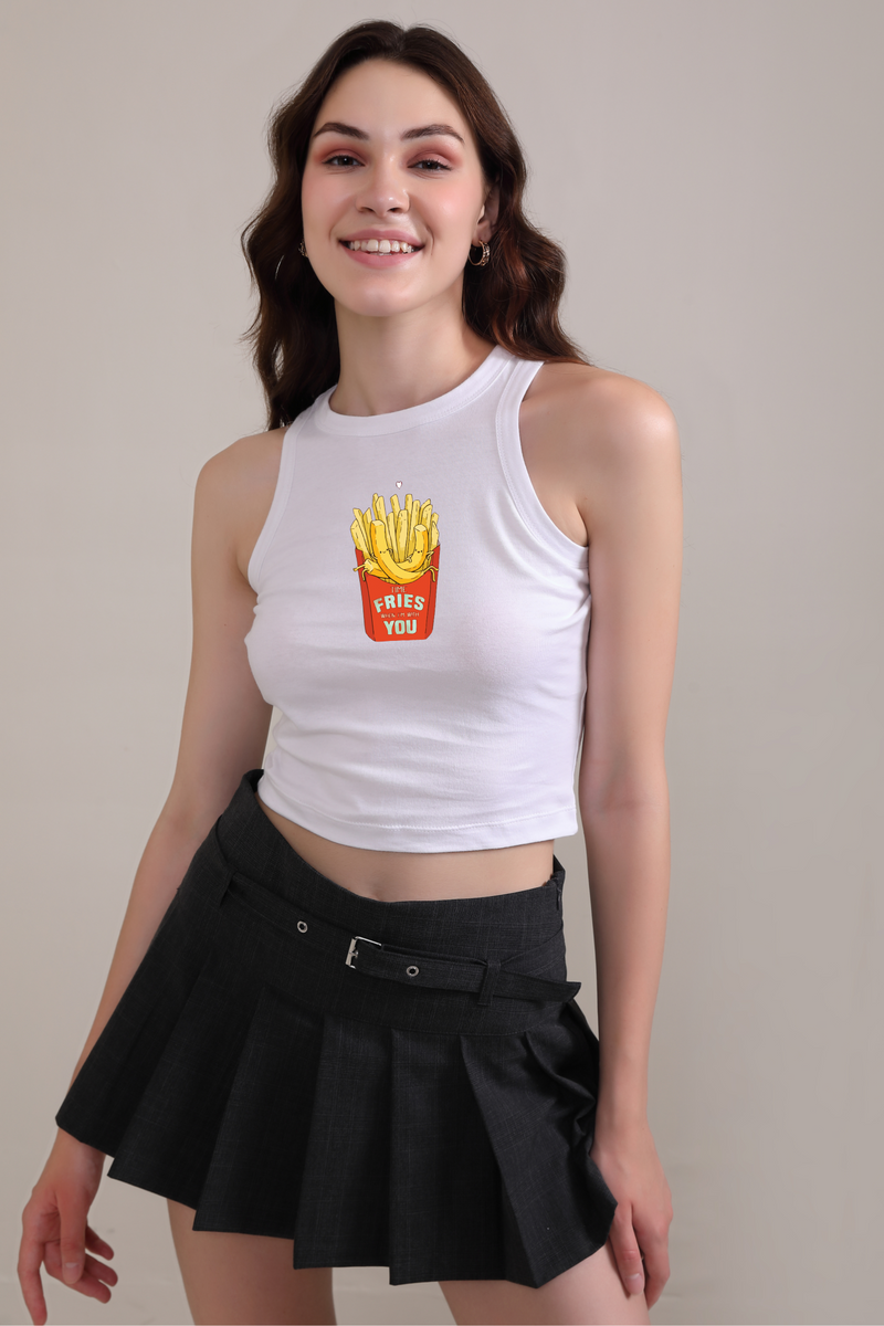 Time Fries when i'm with you- Racerback Tank top