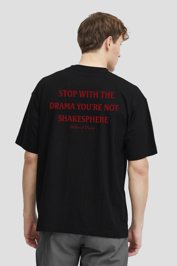 Stop With The Drama - Oversized T-Shirt