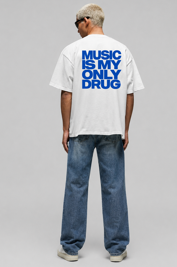 Music is my only drug - Oversized T-Shirt