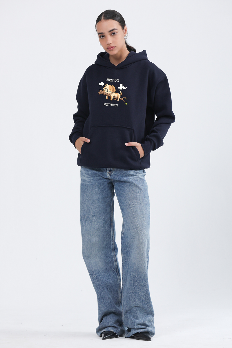 Just Do Nothing - Oversized Hoodie