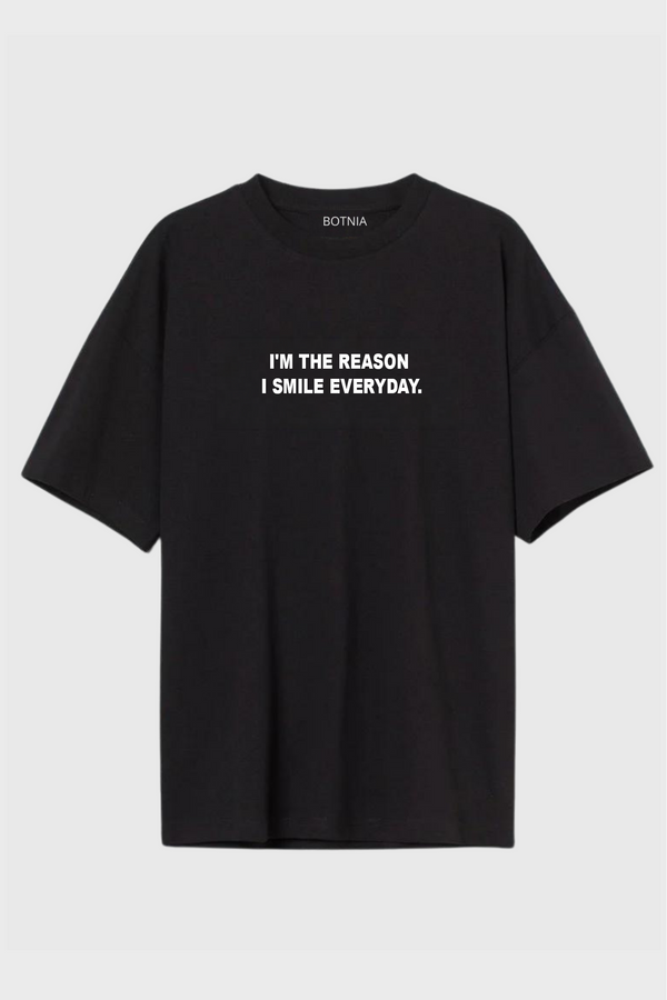 I'm the reason - Oversized T-Shirt
