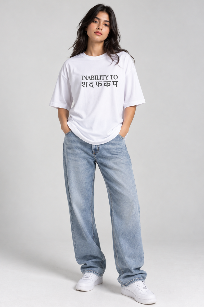 Inability To - Oversized T-Shirt