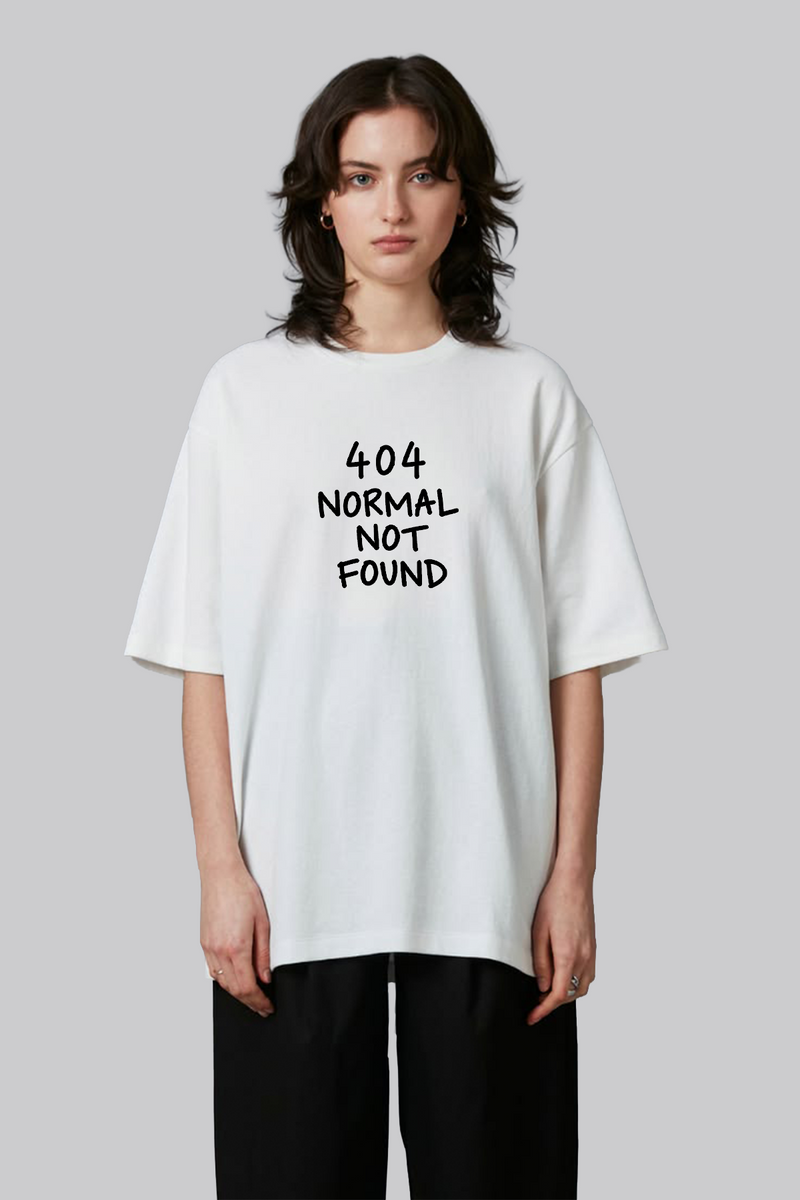404  Normal Not Found - Oversized T-Shirt
