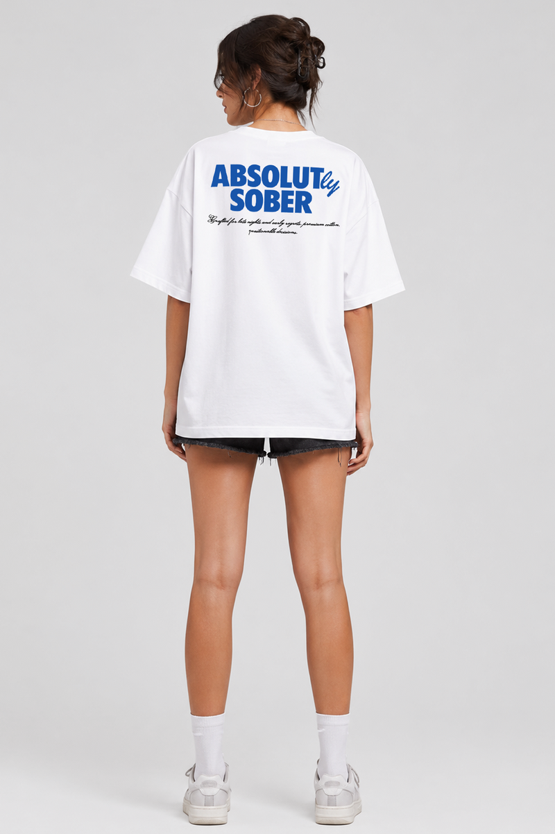 Absolutly Sober - Oversized t-shirt