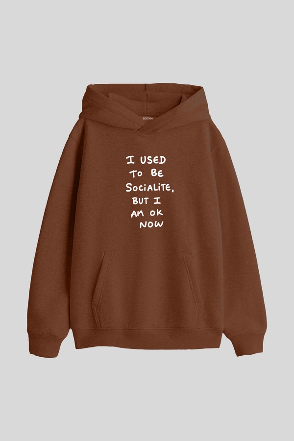 I Used To Be Socialite  - Oversized Hoodie