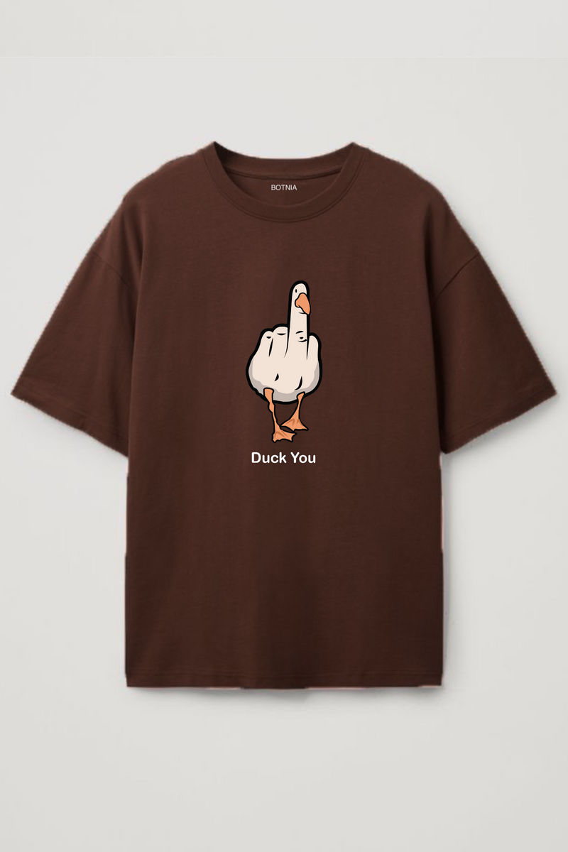 Shop Duck You Oversized T shirt Printed Brown Oversized T Shirt Online Botnia