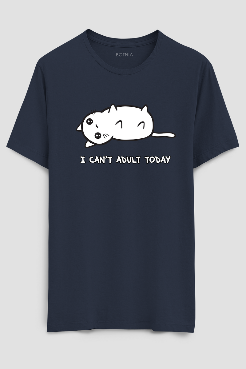 I can't adult today- Half sleeve t-shirt - Botnia