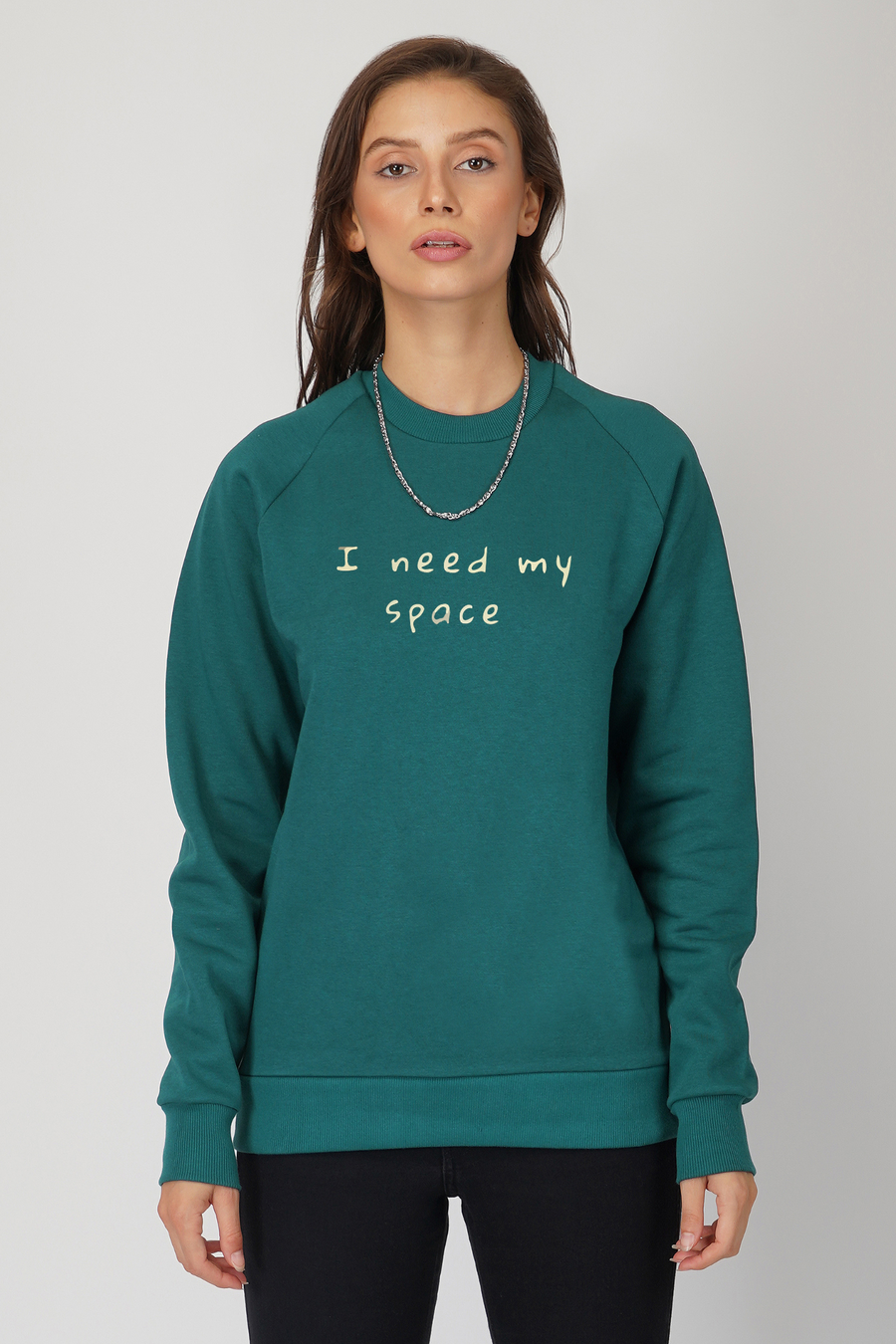 I need my space- Sweatshirt