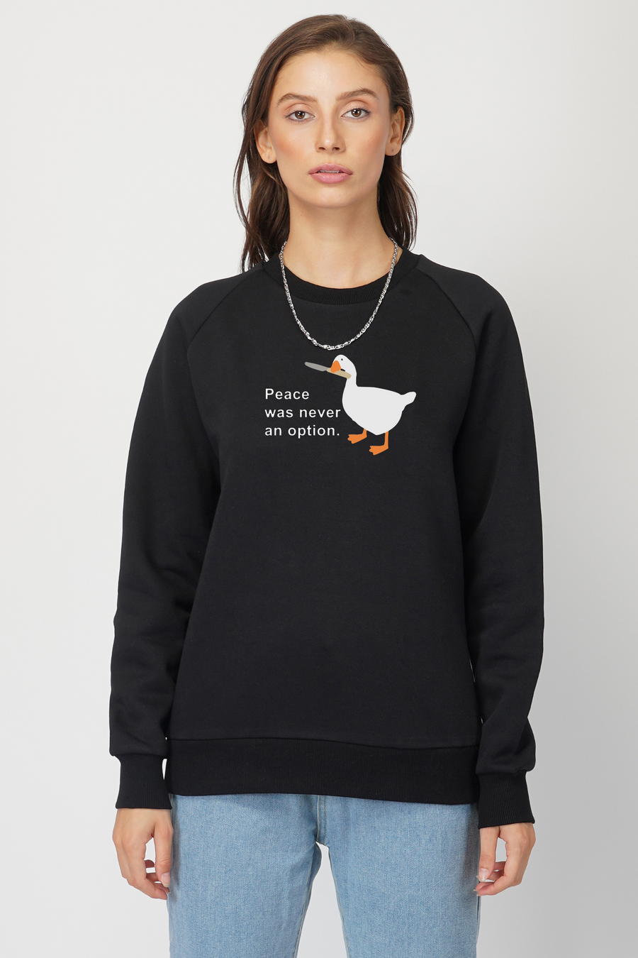Peace was never an option-Sweatshirt