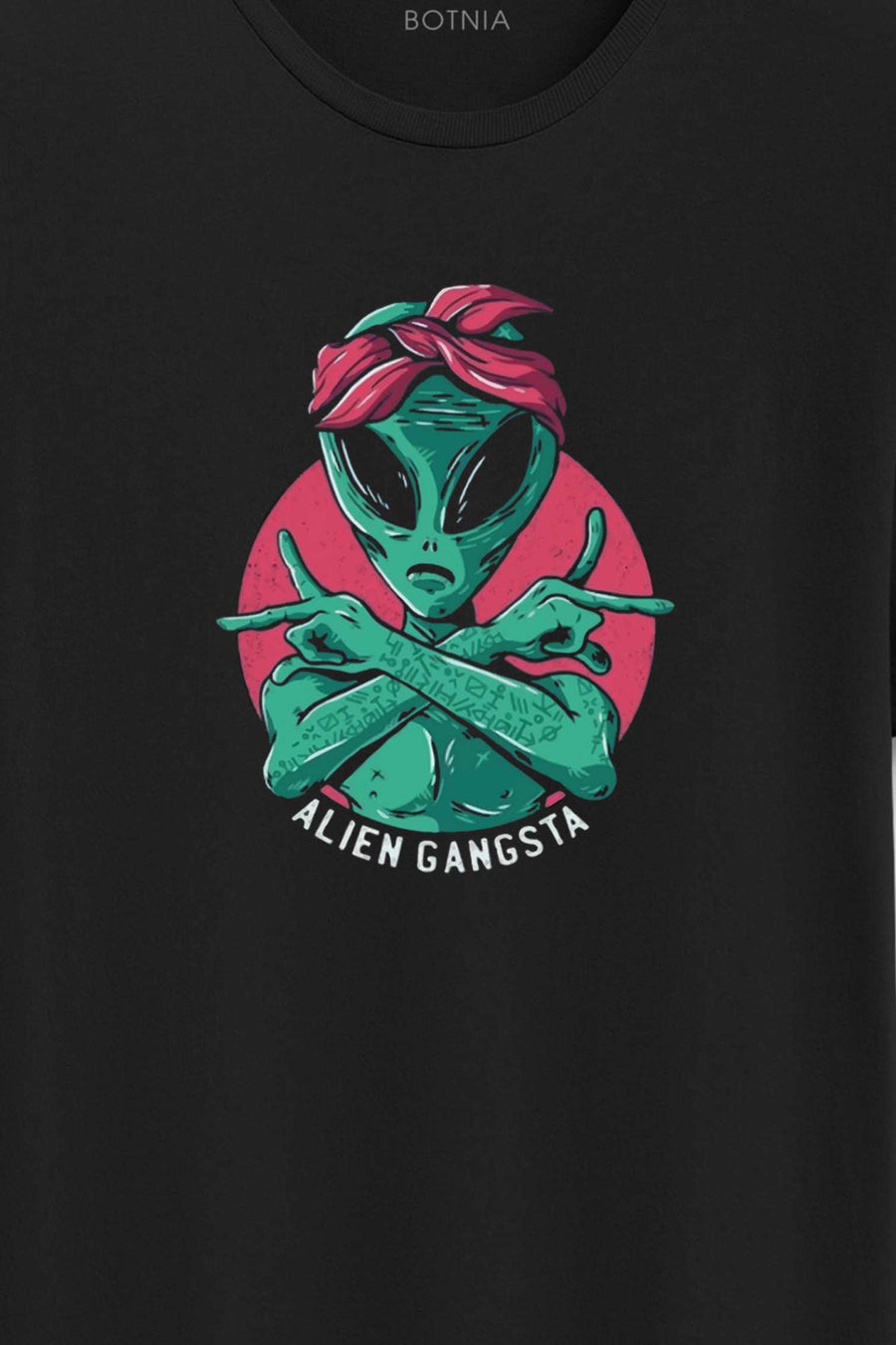 Alien Gangsta- Half sleeve t-shirt - Botnia