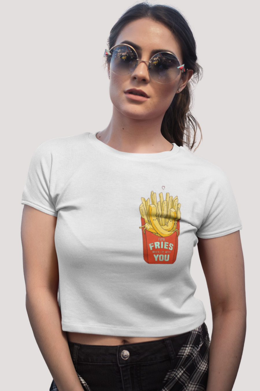 Time fries when i'm with you -Crop Top