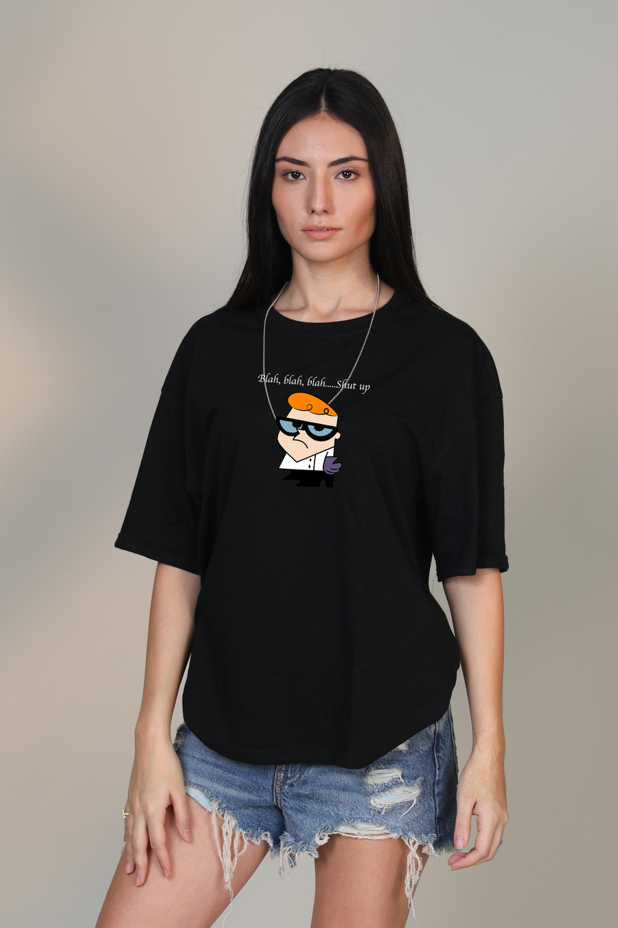 Blah blah blah shut up- Oversized t-shirt