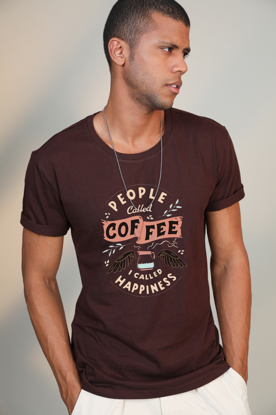 People called coffee: i called Happiness- Half sleeve t-shirt